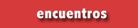 encuentros